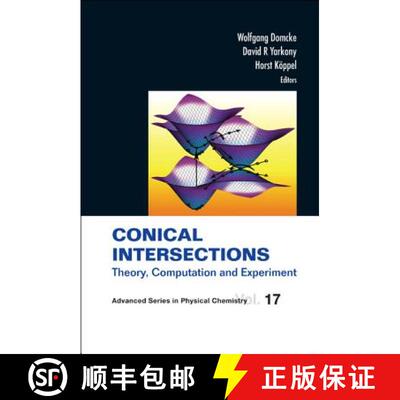 【3-4周达】Conical Intersections: Theory, Computation and Experiment [9789814313445]