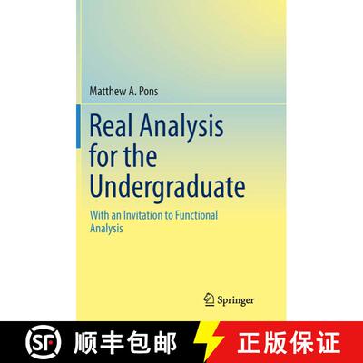 【3-4周达】Real Analysis for the Undergraduate : With an Invitation to Functional Analysis (Softcover... [9781493946495]