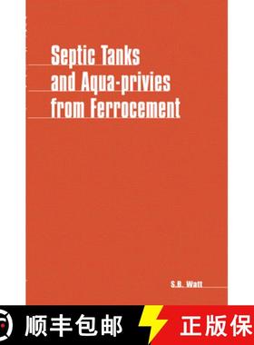 【3-4周达】Septic Tanks and Aqua-privies from Ferrocement [9780903031950]
