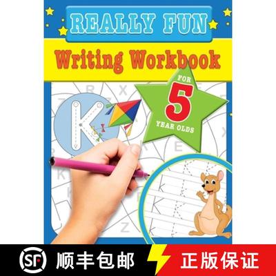 预订 Really Fun Writing Workbook For 5 Year Olds: Fun & educational writing activities for five y... [9781912155774]