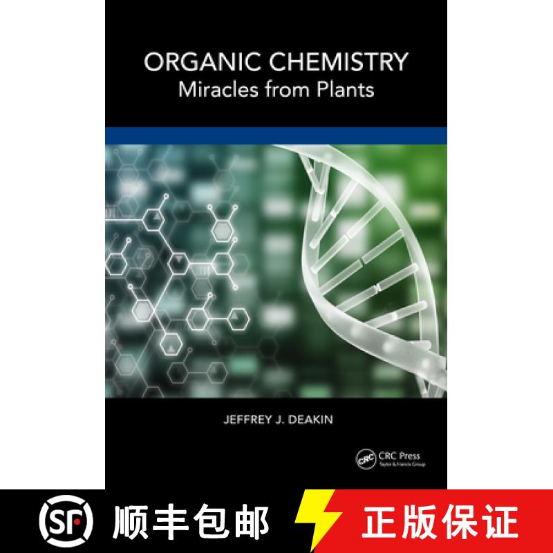 【3-4周达】Organic Chemistry: Miracles from Plants [9781032664903]