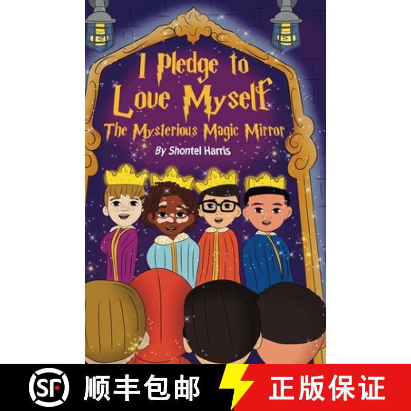 【2-3周达】I Pledge To Love Myself The Mysterious Magic Mirror [9798349341441]