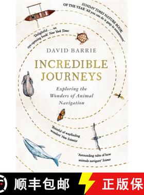 【3-4周达】Incredible Journeys: Sunday Times Nature Book of the Year 2019 [9781473656857]