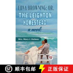 Leighton 9789358715736 3周达 novel Homestead the Browning;or Edna