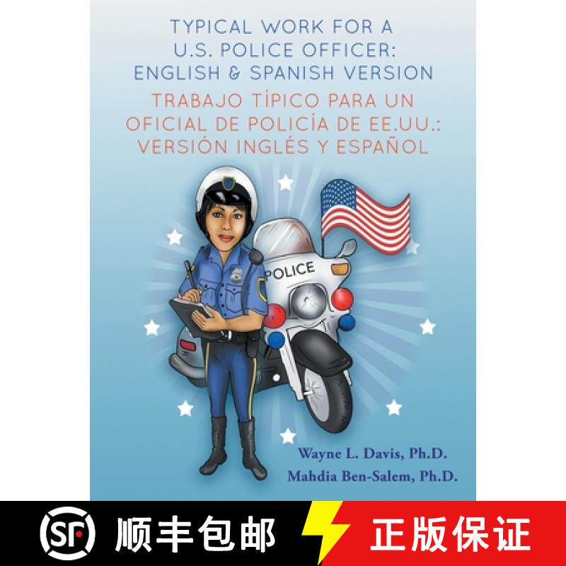【3-4周达】Typical work for a U.S. police officer- English and Spanish version  Trabajo típico para ... [9781940803180]