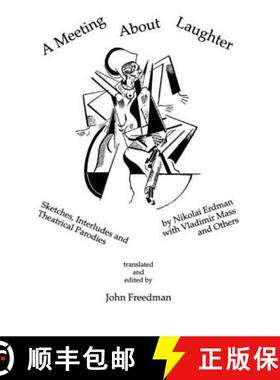 【3-4周达】Meeting About Laughter: Sketches, Interludes and Theatrical Parodies by Nikolai Erdman wit... [9783718655816]