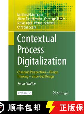 【3-4周达】Contextual Process Digitalization: Changing Perspectives – Design Thinking – Value-Led D... [9783032069009]