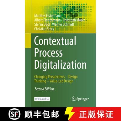 【3-4周达】Contextual Process Digitalization: Changing Perspectives – Design Thinking – Value-Led D... [9783032069009]