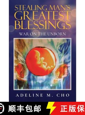 【3-4周达】Stealing Man's Greatest Blessings: War On The Unborn [9798893561944]