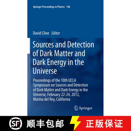 【3-4周达】Sources and Detection of Dark Matter and Dark Energy in the Universe: Proceedings of the 1... [9789402406757]