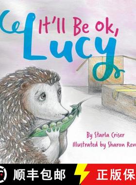 预订 It'll Be Ok, Lucy [9780692945964]