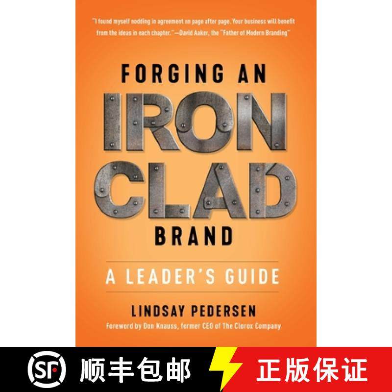 【3-4周达】Forging An Ironclad Brand: A Leader's Guide [9781544513867]