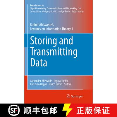 【3-4周达】Storing and Transmitting Data : Rudolf Ahlswede's Lectures on Information Theory 1 (Softco... [9783319352381]