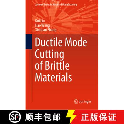 【3-4周达】Ductile Mode Cutting of Brittle Materials [9789813298354]
