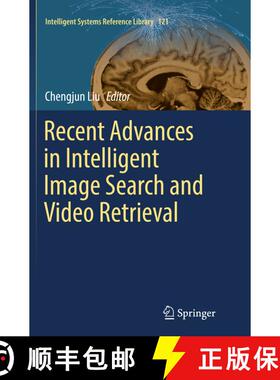 【3-4周达】Recent Advances in Intelligent Image Search and Video Retrieval (Softcover reprint of the ... [9783319848167]