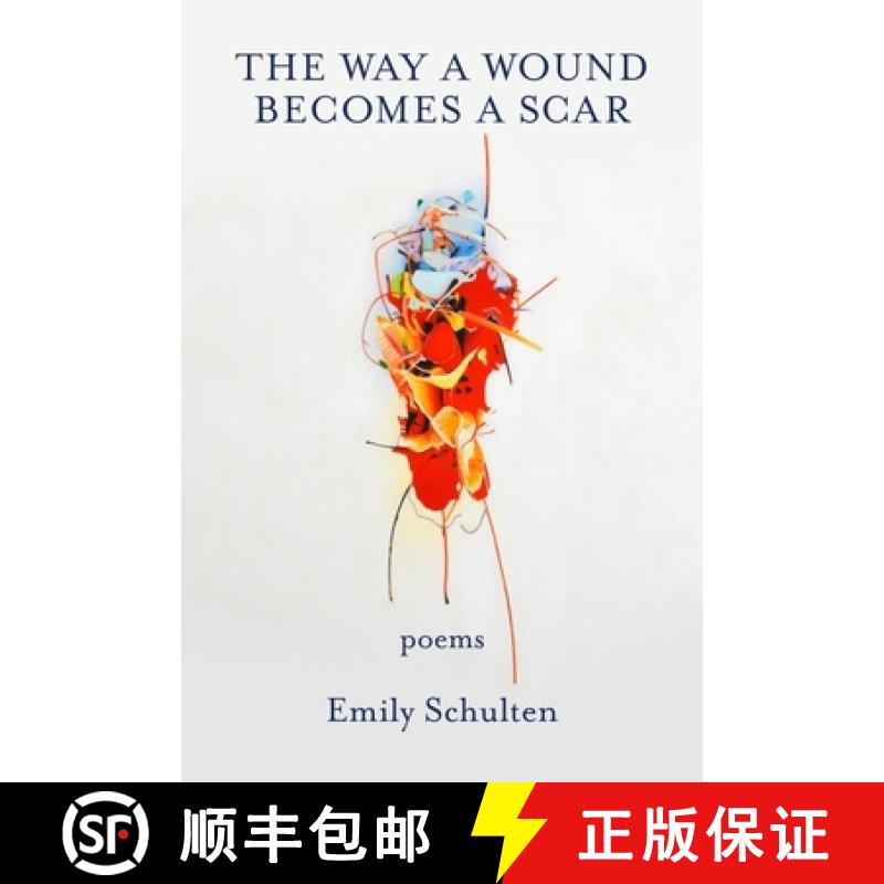 【2-3周达】The Way a Wound Becomes a Scar [9781639800537]