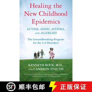 【3-4周达】Healing the New Childhood Epidemics: Autism, ADHD, Asthma, and Allergies: The Groundbreaki... [9780345494511]