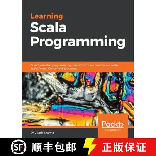 预订 Learning Scala Programming: Object-oriented programming meets functional reactive to create Scal... [9781788392822]