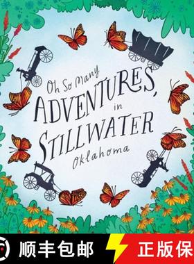 【3-4周达】Oh So Many Adventures, in Stillwater Oklahoma [9798893422726]
