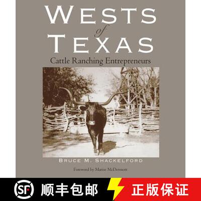 【3-4周达】The Wests of Texas: Cattle Ranching Entrepreneurs [9781625110268]