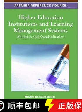 【3-4周达】Higher Education Institutions and Learning Management Systems: Adoption and Standardization [9781609608842]