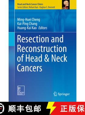 【3-4周达】Resection and Reconstruction of Head & Neck Cancers [9789811324437]
