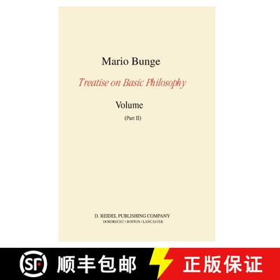 【3-4周达】Treatise on Basic Philosophy: Volume 7: Epistemology and Methodology III: Philosophy of Sc... [9789027719140]