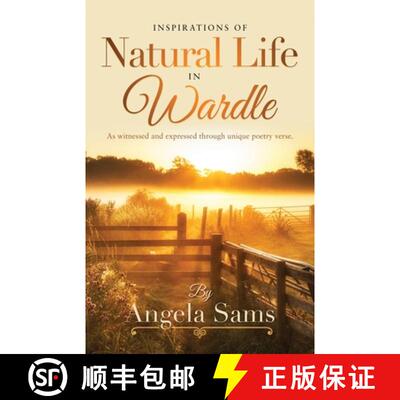 【3-4周达】Inspirations of Natural Life in Wardle: As witnessed and expressed through unique poetry v... [9781068415609]
