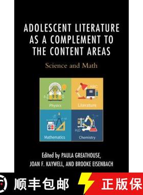 预订 Adolescent Literature as a Complement to the Content Areas : Science and Math [9781475831689]