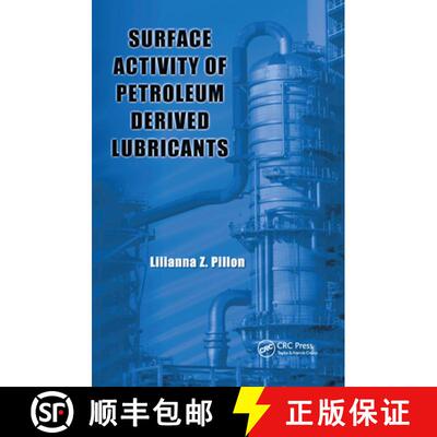 【3-4周达】Surface Activity of Petroleum Derived Lubricants [9781138374096]