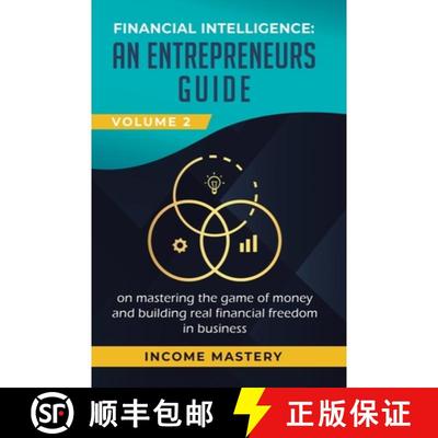 【3-4周达】Financial Intelligence: An Entrepreneurs Guide on Mastering the Game of Money and Building... [9781647772673]