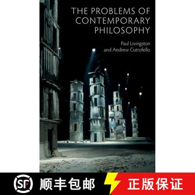 【3-4周达】The Problems Of Contemporary Philosophy - A Critical Guide For The Unaffiliated [Wiley哲学] [9780745670300]