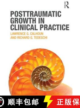 【3-4周达】Posttraumatic Growth in Clinical Practice [9780415645300]