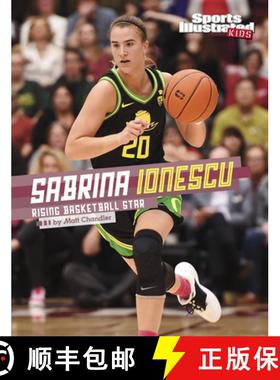 预订 Sabrina Ionescu: Rising Basketball Star [9781663983626]