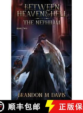 【3-4周达】Between Heaven & Hell: The Nephilim [9798988046233]