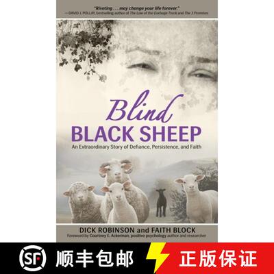 【3-4周达】Blind Black Sheep: An Extraordinary Story of Defiance, Persistence, and Faith [9780578594293]
