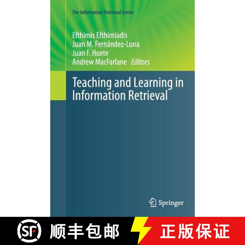 【3-4周达】Teaching and Learning in Information Retrieval [9783662506776]