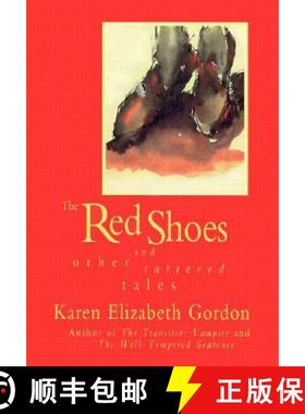 【3-4周达】Red Shoes – And Other Tattered Tales [9781564780928]