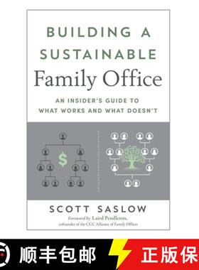 【3-4周达】Building a Sustainable Family Office: An Insider's Guide to What Works and What Doesn't [9781632998507]