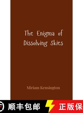 预订 The Enigma of Dissolving Skies [9783690805391]