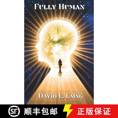 【3-4周达】Fully Human: A Preponderance of Aphorisms to Ponder [9781960089144]