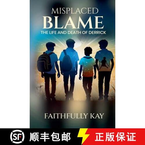 【3-4周达】Misplaced Blame:  The Life and Death of Derrick [9798230806288]