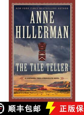 【3-4周达】The Tale Teller : A Leaphorn, Chee & Manuelito Novel [9780062391957]