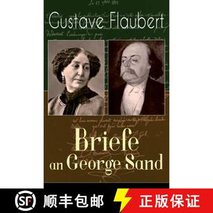 George Briefe Sand Freundschaft Gustave einer 3周达 9788027318957 Flaubert Dokumente