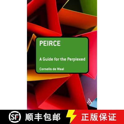 【3-4周达】Peirce: A Guide for the Perplexed [9781847065155]