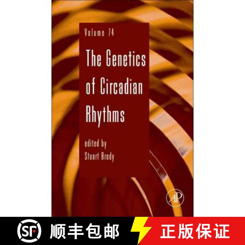 【3-4周达】The Genetics of Circadian Rhythms: Volume 74 [9780123876904]