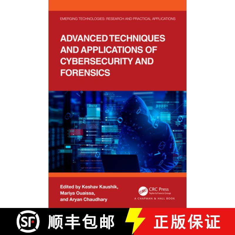 【3-4周达】Advanced Techniques and Applications of Cybersecurity and Forensics [9781032479576]