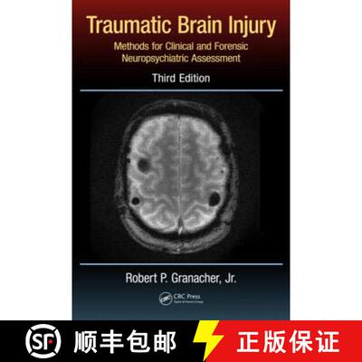 【3-4周达】精装 Traumatic Brain Injury: Methods for Clinical and Forensic Neuropsychiatric Assessment... [9781466594807]