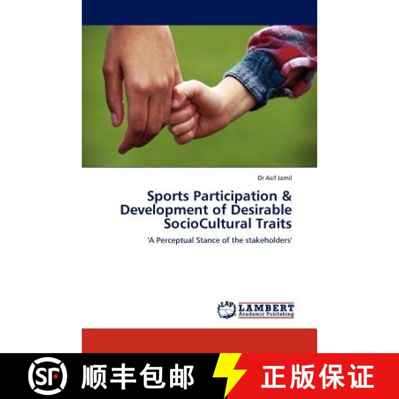预订 Sports Participation & Development of Desirable Sociocultural Traits [9783844388190]
