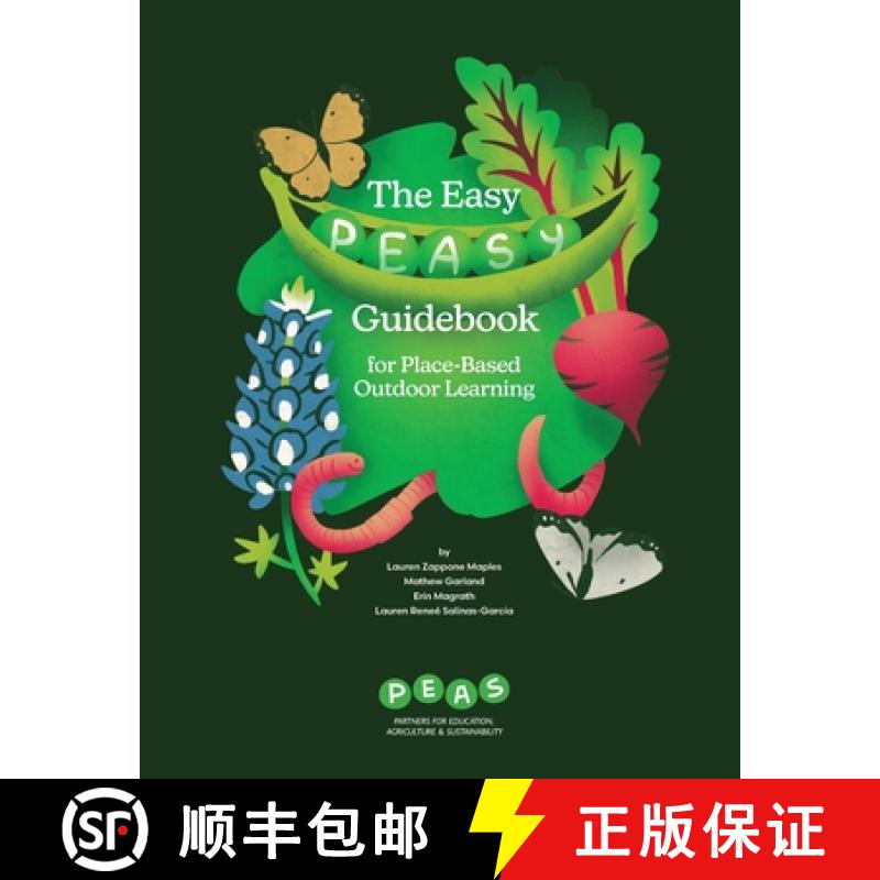 预订 The Easy PEASy Guidebook for Place-Based Outdoor Learning [9798990044203]